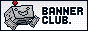 Banner Club