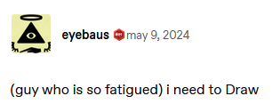 (guy who is so fatigued) i need to Draw