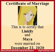 Certificate of Marraige. This is to certify that Linkily and Maya were married on December 22, 2020.
