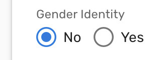 A question that says Gender Identity, the No box is ticked in.